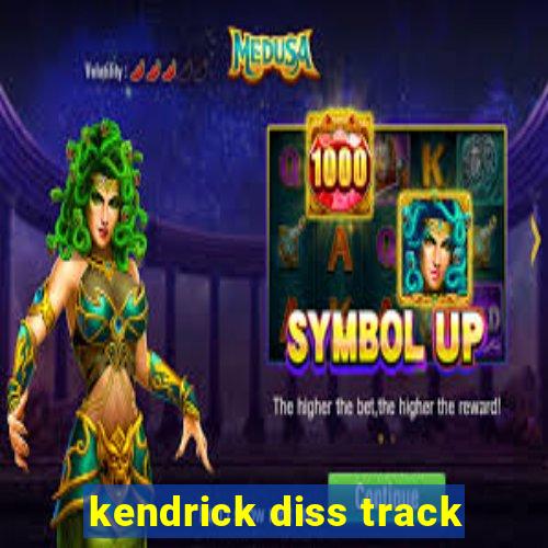 kendrick diss track